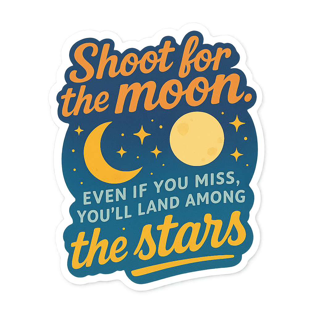Shoot for the Moon Graphic