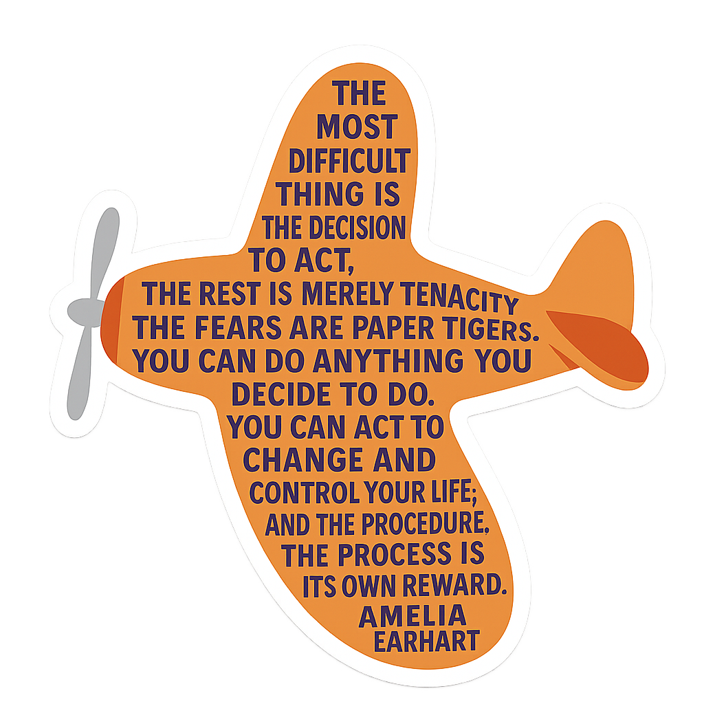 Amelia Earhart Quote Plane 